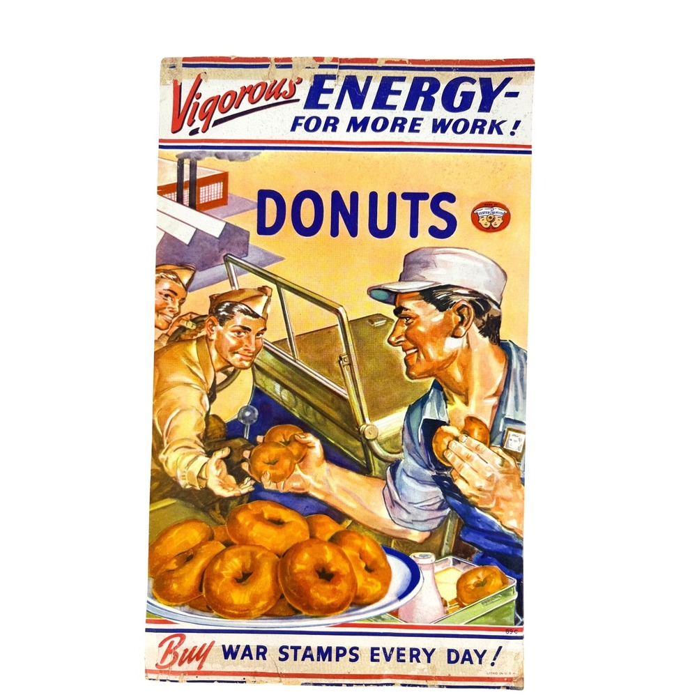1940s World War II Buy War Stamps Home Front Vigorous Donuts Advertising Poster